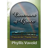 Covenant of Grace - New Edition: A Bible Study Workbook