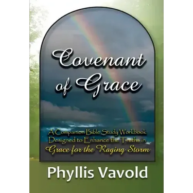 Covenant of Grace - New Edition: A Bible Study Workbook