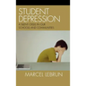 Student Depression: A Silent Crisis in Our Schools and Communities