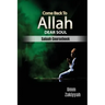 Come Back To Allah, Dear Soul: Salaah Coursebook