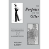 The Porpoise and the Otter: The Literary Friendship of Max Beerbohm and G.K. Chesterton