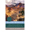 River Master: John Wesley Powell's Legendary Exploration of the Colorado River and Grand Canyon