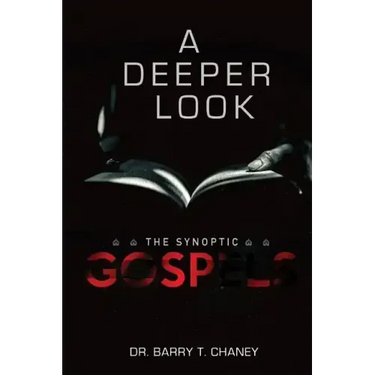 A Deeper Look: The Synoptic Gospels