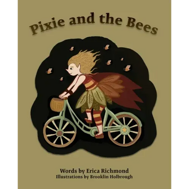 Pixie and the Bees
