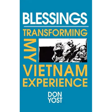 Blessings: Transforming My Vietnam Experience