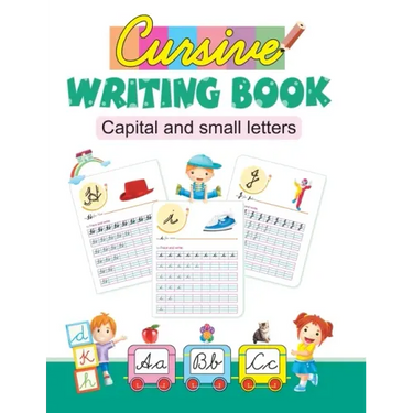 Cursive Writing Book: Capital and Small Letters