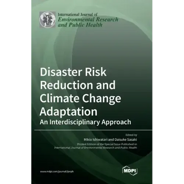 Disaster Risk Reduction and Climate Change Adaptation: An Interdisciplinary Approach