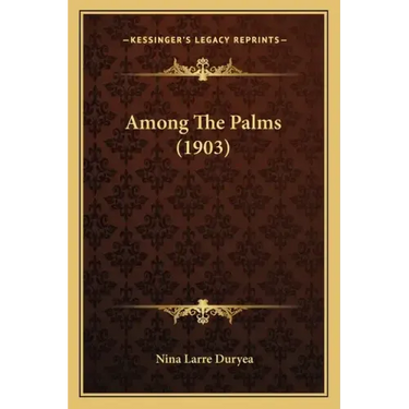 Among the Palms (1903)