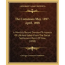 The Commons May, 1897-April, 1898: A Monthly Record Devoted to Aspects of Life and Labor from the Social Settlement Point of View (1898)