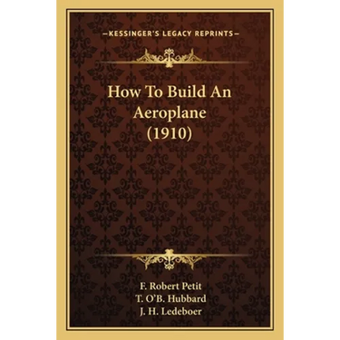 How to Build an Aeroplane (1910)