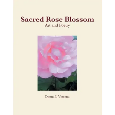Sacred Rose Blossom