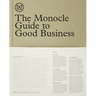 The Monocle Guide to Good Business