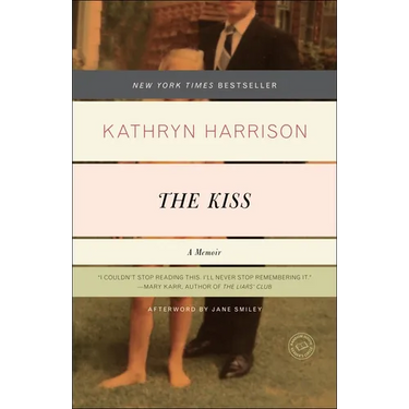 The Kiss: A Memoir