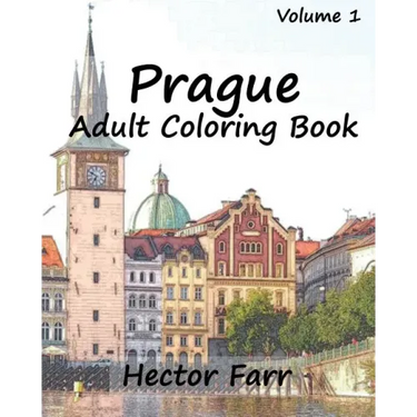 Prague: Adult Coloring Book, Volume 1: City Sketch Coloring Book