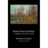 From Grace to Glory: Meditations on the Book of Psalms
