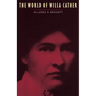 The World of Willa Cather