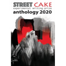streetcake writing prize anthology 2020