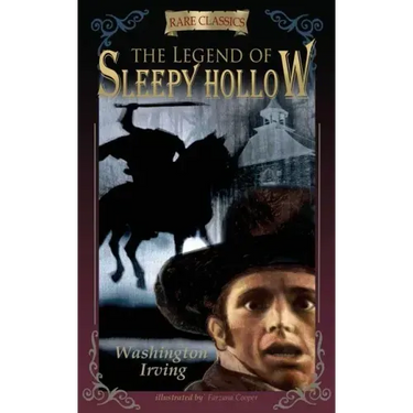 The Legend of Sleepy Hollow: Abridged & Illustrated