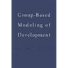 Group-Based Modeling of Development