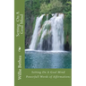 Setting On A Goal Mind: Powerfull Words of Affirmations