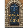 The Manor in the Forest