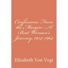 Confessions From the Margin--A Beat Woman's Journey, 1954-1964