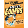 Secret Coders: Robots & Repeats