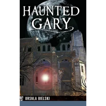 Haunted Gary