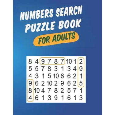 Numbers Search Puzzle Book For Adults: Large Print Word Search Books For Adults & Seniors