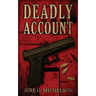 Deadly Account