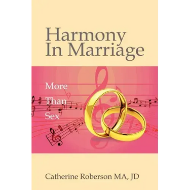 Harmony in Marriage: More Than Sex
