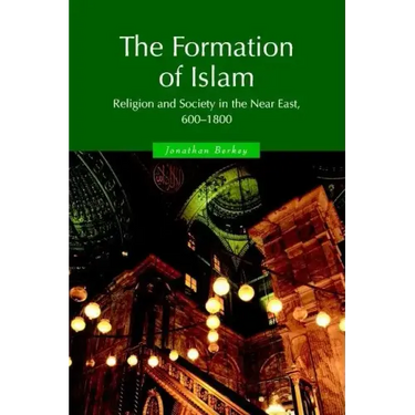The Formation of Islam 1ed