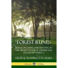 Forest Runes: Poems on Living and Hunting in the Mighty Natural Wilderness of North America