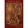 The Battle for "Charlie"
