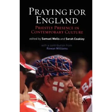 Praying for England: Priestly Presence in Contemporary Culture