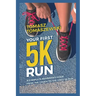 Your First 5K Run: A complete beginner's guide from the couch to the first 5K run