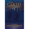 The Cartel Deluxe Edition: Books 1-3