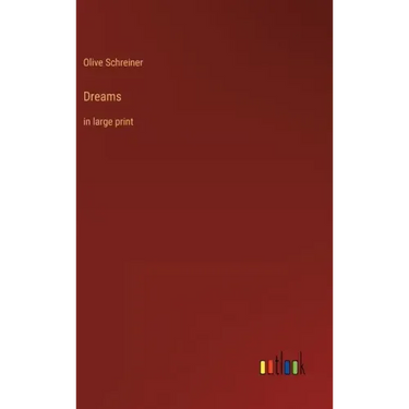 Dreams: in large print