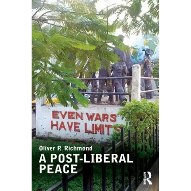 A Post-Liberal Peace