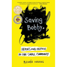 Saving Bobby: Heroes and Heroin in One Small Community