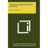 The Interpretation Of Science: Selected Essays