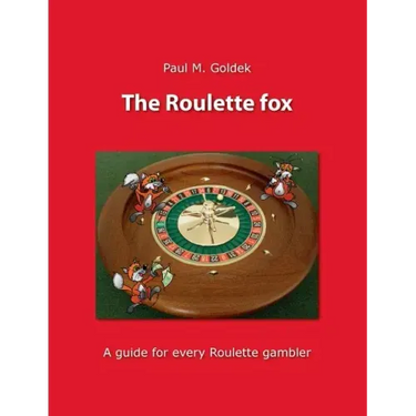 The Roulette fox: A guide for every Roulette gambler