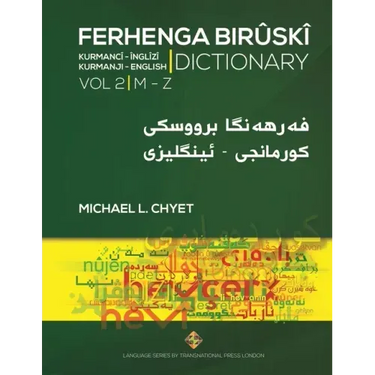 FERHENGA BIRÛSKÎ - Kurmanji-English Dictionary - Volume Two: M-Z