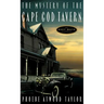 The Mystery of the Cape Cod Tavern