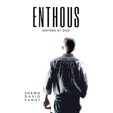 Enthous: Inspired By God