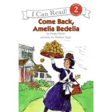 Come Back, Amelia Bedelia