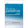 Building Expertise: Cognitive Methods for Training and Performance Improvement