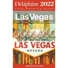 Las Vegas - The Delaplaine 2022 Long Weekend Guide