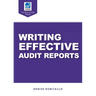 Writing Effective Audit Reports (ASQ Pocket Guide series)