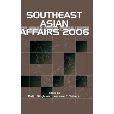 Southeast Asian Affairs 2006